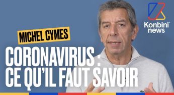Coronavirus : Michel Cymes explique SIMPLEMENT tout ce que vous devez savoir | Konbini