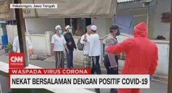 Nekat Bersalaman Dengan Positif Covid-19