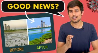 Positive Impact of Coronavirus Lockdown | Explained by Dhruv Rathee